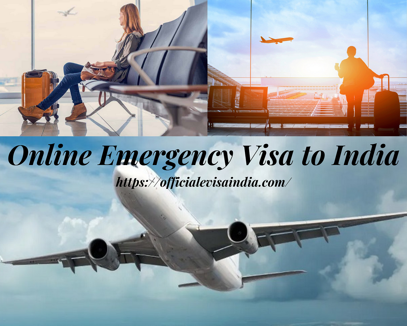 URGENT EMERGENCY INDIAN VISA: Everything You Need to Know