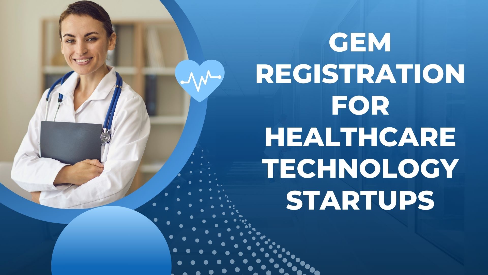 GeM Registration for Healthcare Technology Startups