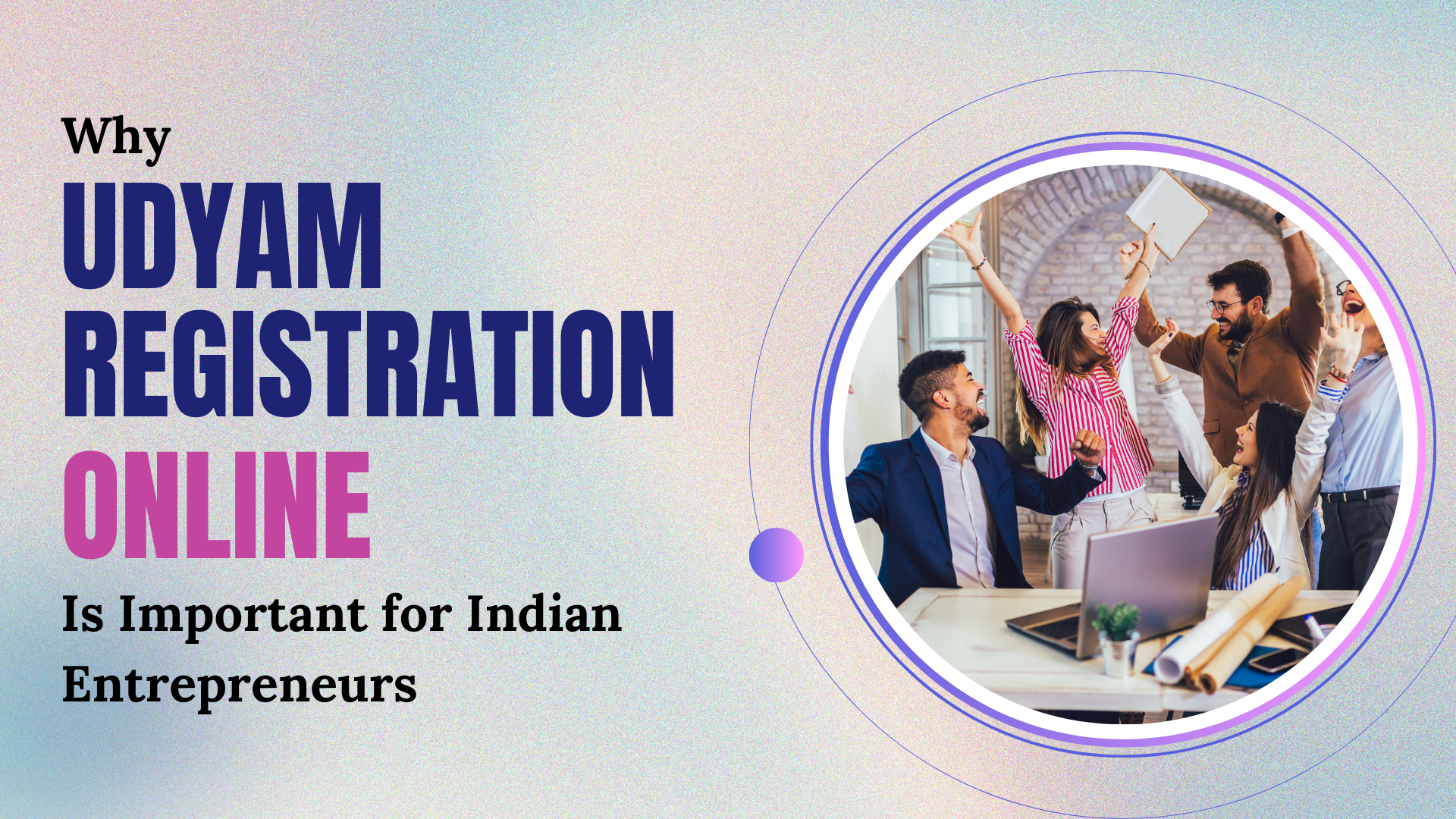 Why Udyam Registration Online is Important for Indian Entrepreneurs